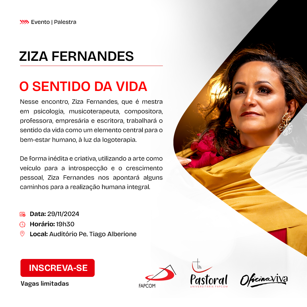 Ziza Fernandes – O Sentido da Vida